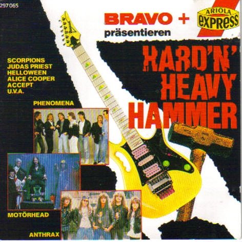 Bravo + Ariola-Express präsentieren Hard'N' Heavy Hammer Music