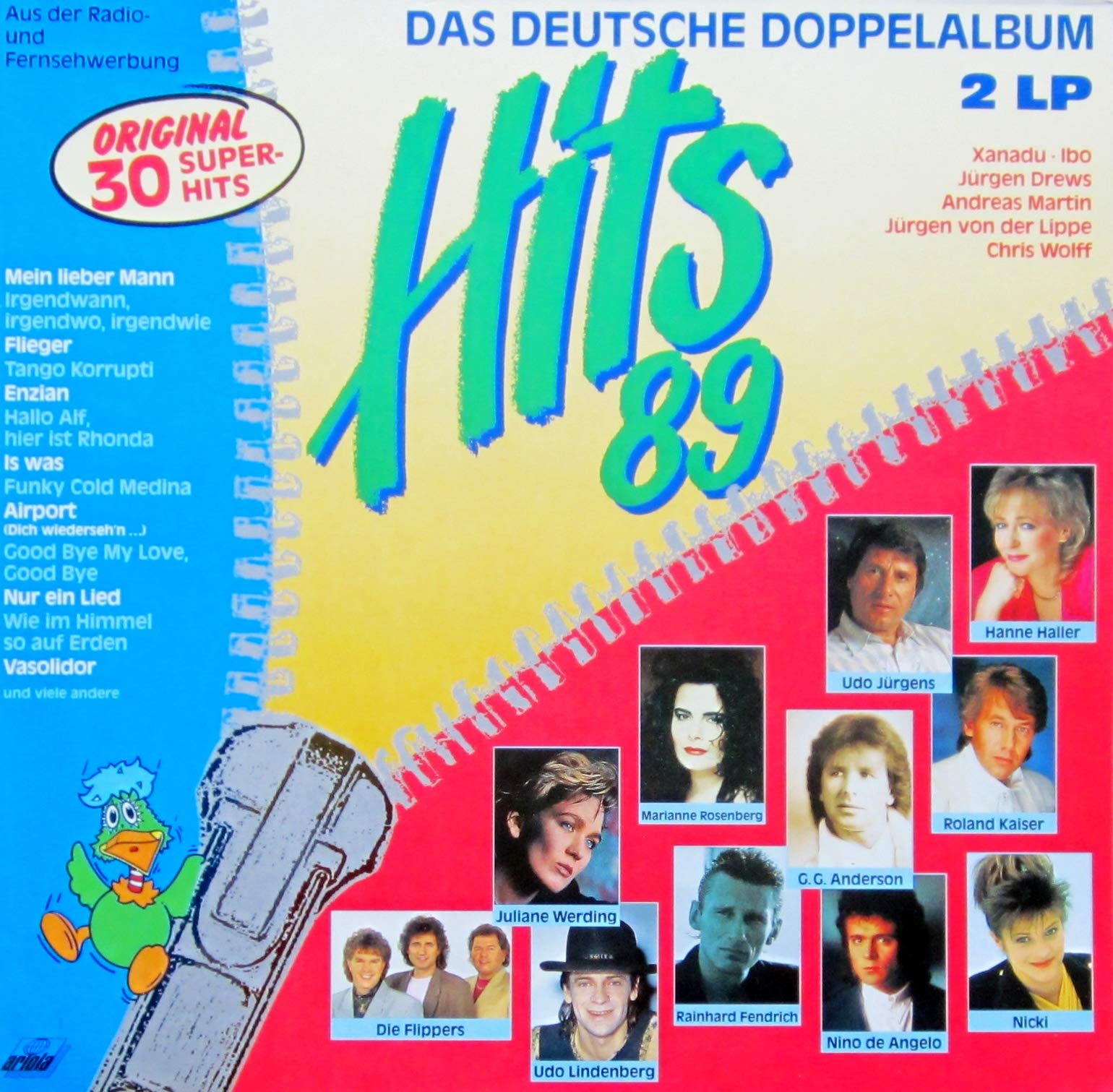 Marianne Rosenberg, Gitte Haenning, Nino de Angelo (Bohlen), Spider Murphy Gang.. Music