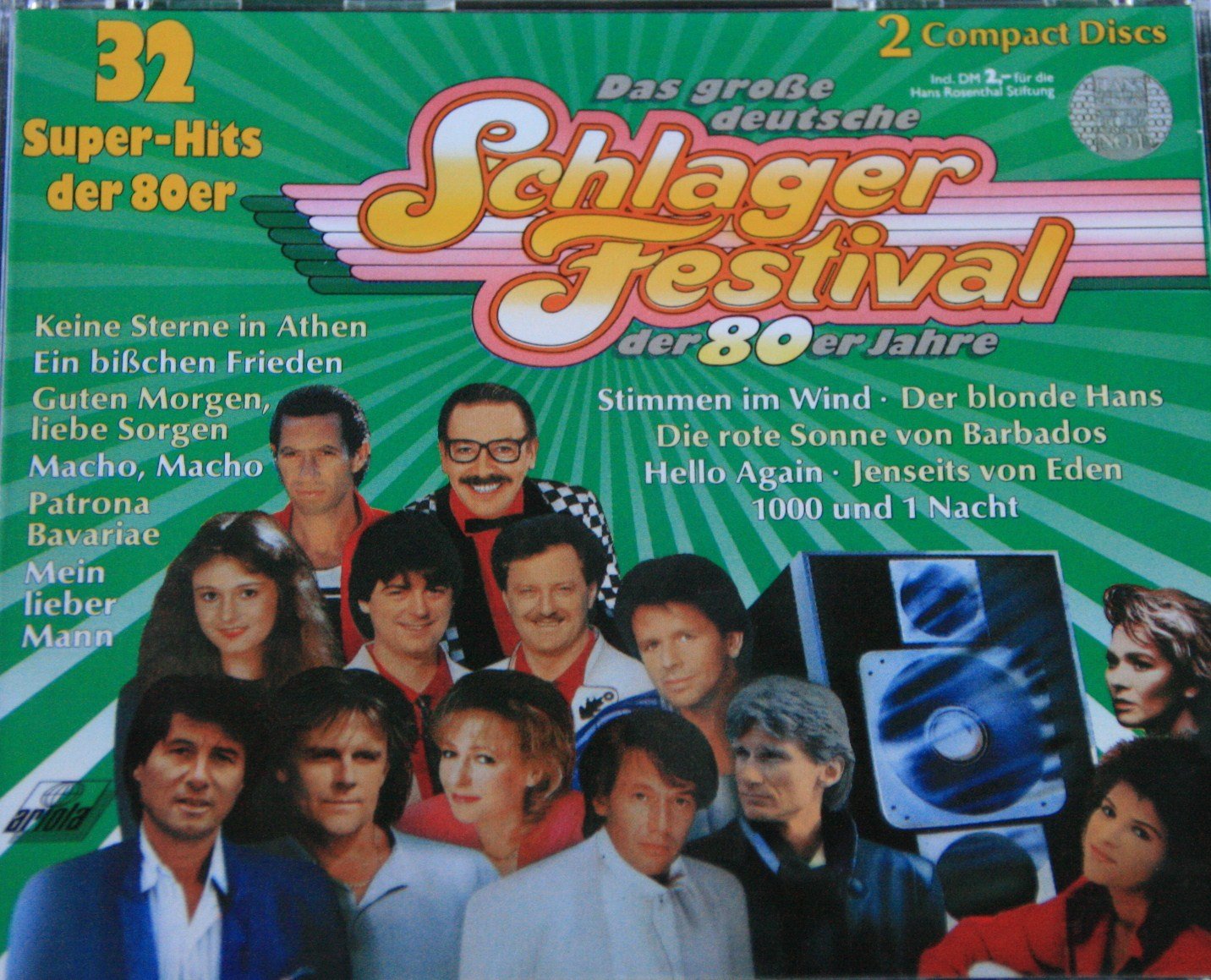 Rainhard Fendrich, Klaus Lage Band, Juliane Werding, Hanne Haller, Nino de Angelo, Andrea Jürgens.. Music