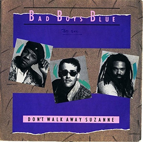 Don't walk away, Suzanne (Dance Mix, 1988) Pop