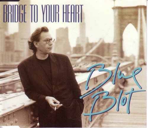 Bridge To Your Heart Music