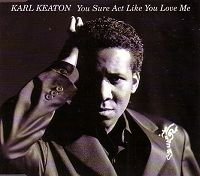 Product Image: You sure act like you love me