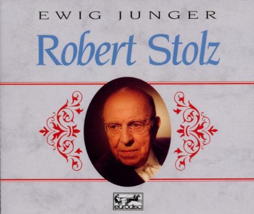 Product Image: Ewig junger Robert Stolz
