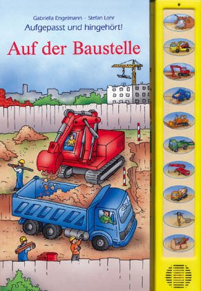 Auf der Baustelle, m. Soundeffekten Books