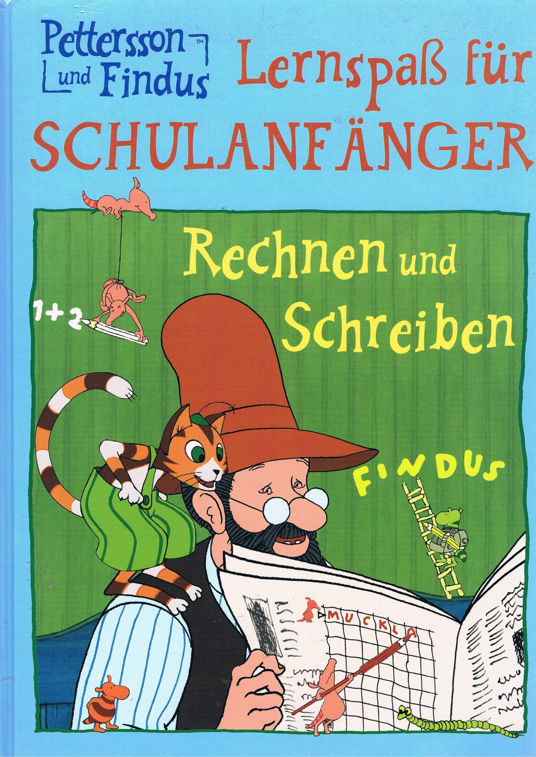 Pettersson und Findus, Lernspaß für Schulanfänger, Rechnen und Schreiben Books