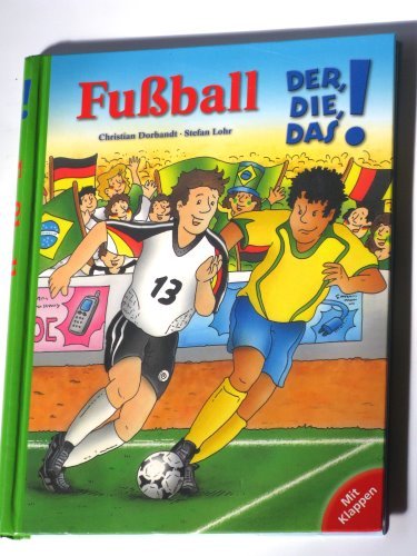Fußball Kinderbuch Der Die Das Books