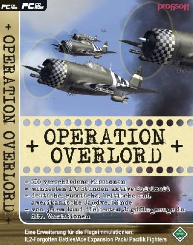 IL2 Sturmovik 1946 - Operation Overlord Kampagnenerweiterung zu Forgotten Battles/Ace Expansion/Pacific Fighters und IL2 Sturmovik 1946 PC