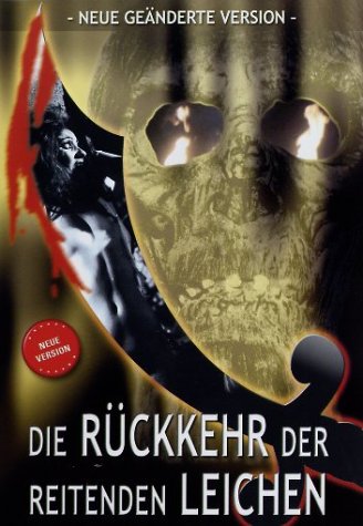 Die Rückkehr der reitenden Leichen Films