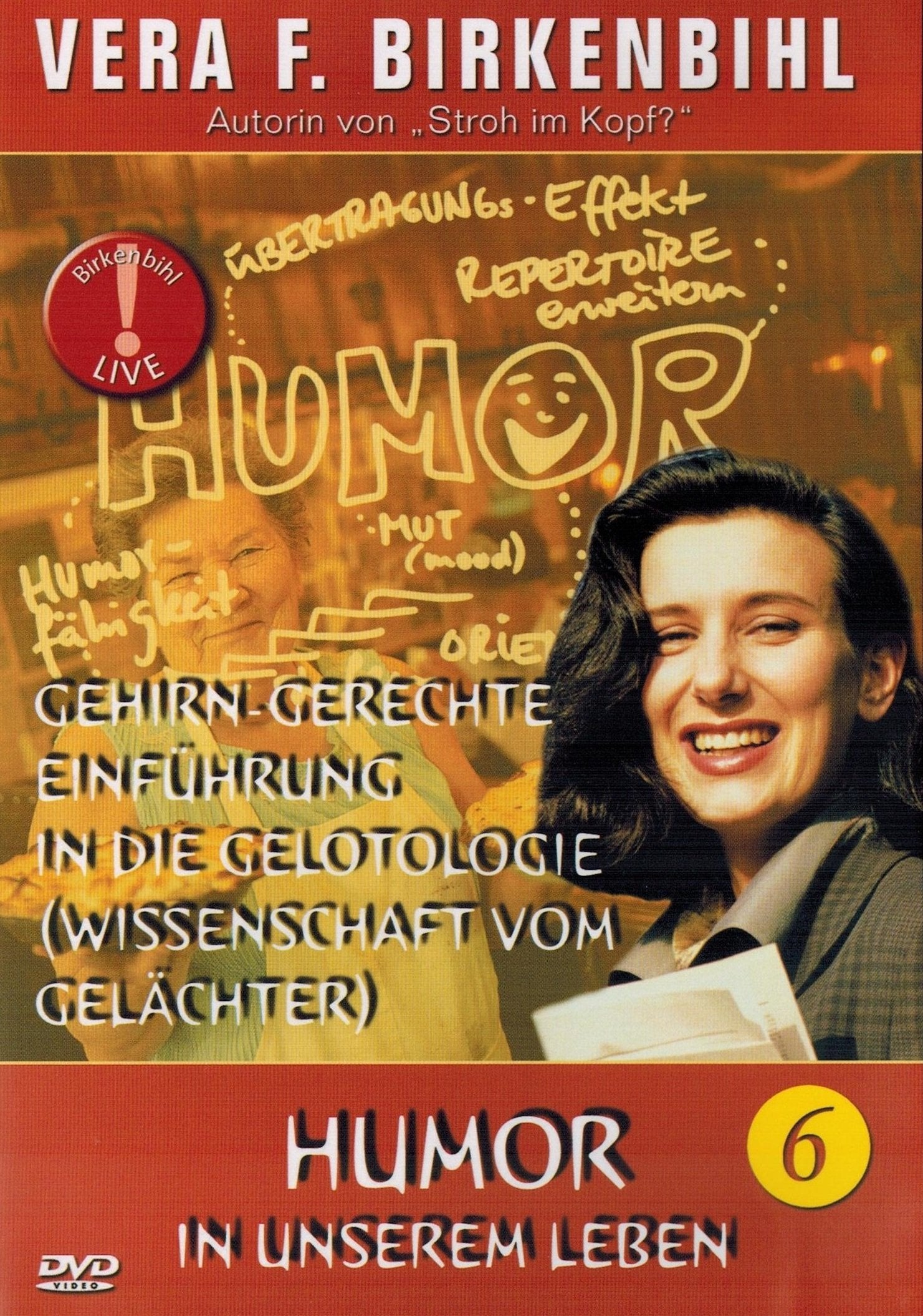 Vera F. Birkenbihl - Humor Films
