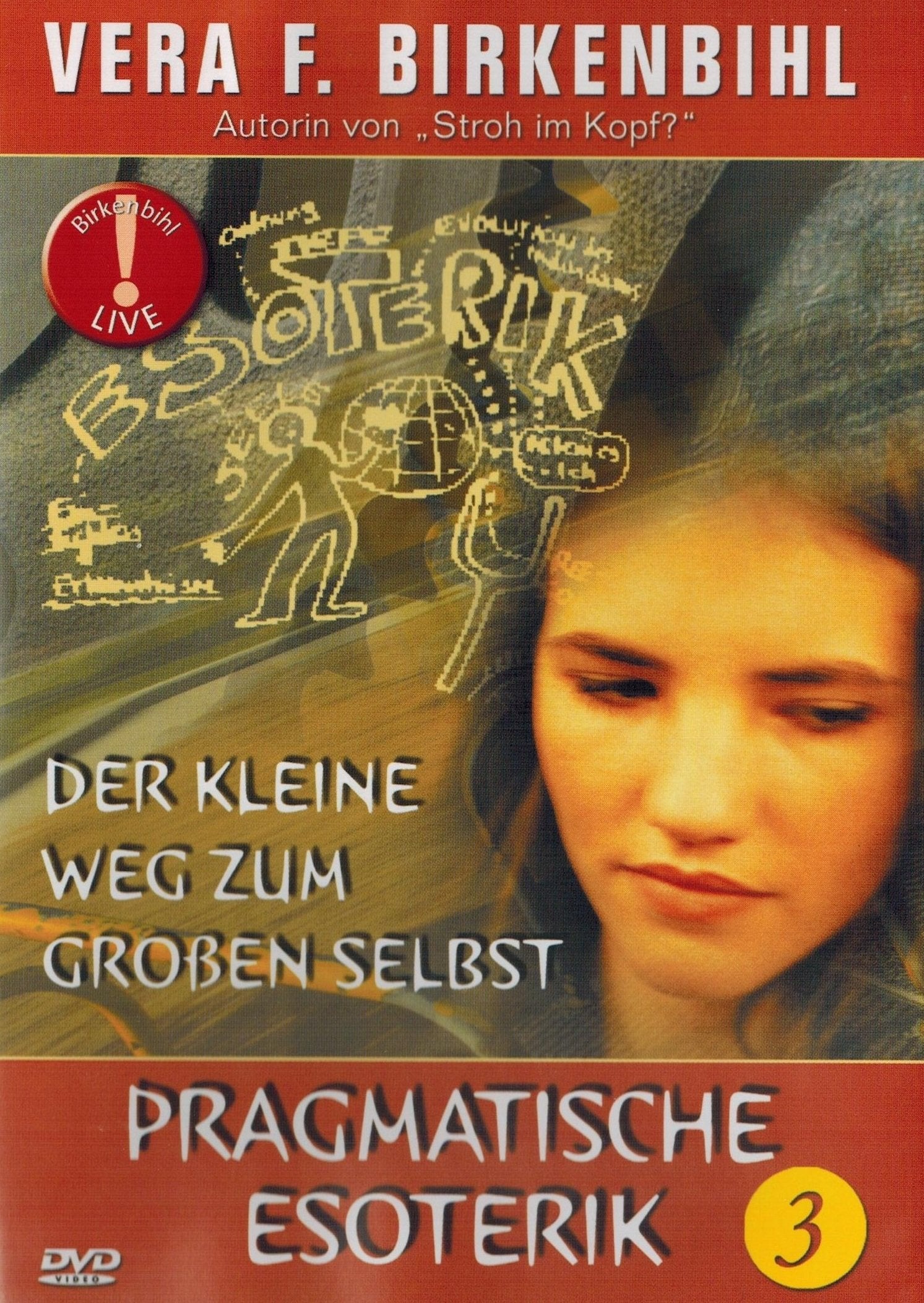 Birkenbihl 3 - Pragmatische Esoterik Films