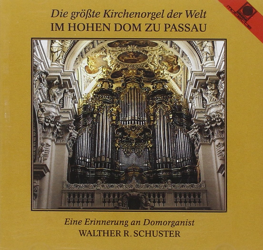 Die Größte Kirchenorgel der Welt in Passau Classical