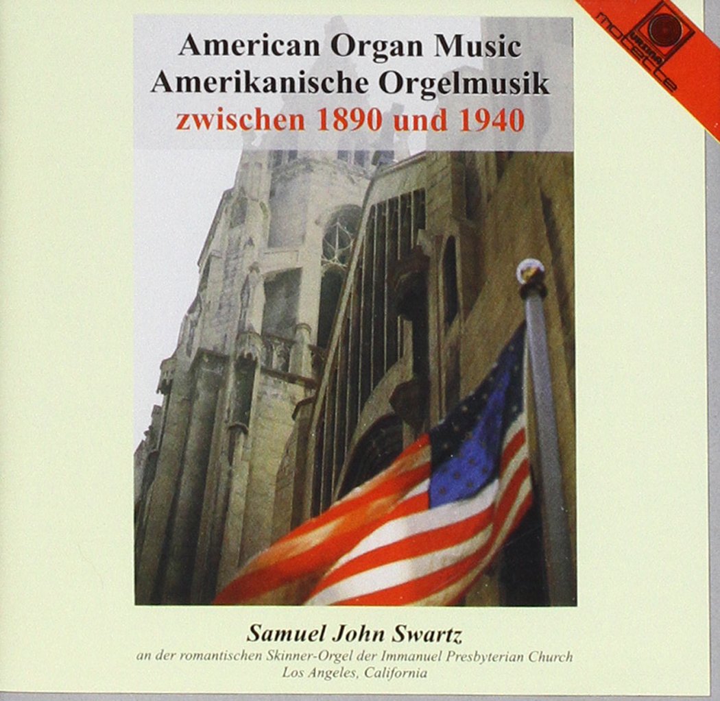 Amerikanische Orgelmusik 1890-1940 Classical