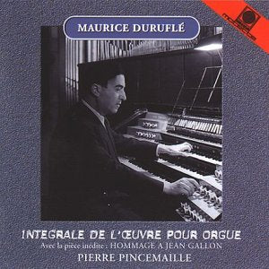 Maurice Duruflé - Sämtliche Orgelwerke (Oberlinger-Orgel St. Joseph Bonn-Beuel) Classical