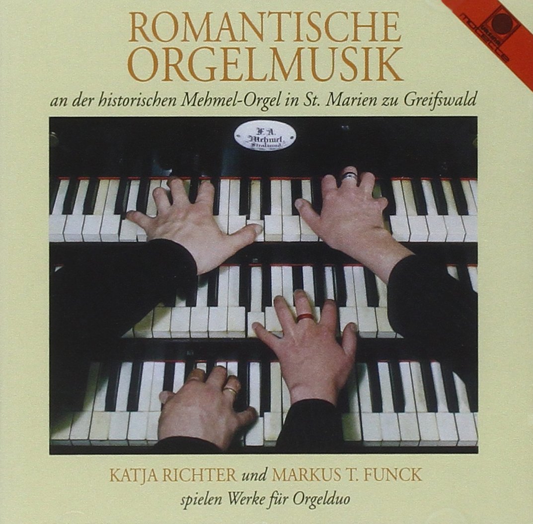 Romantische Orgelmusik St.Marien Greifswald Classical