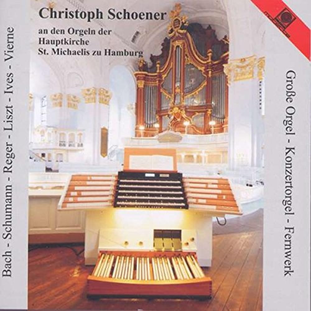 Orgelwerke: Christoph Schoener;Hauptk Classical