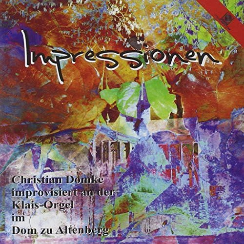 Impressionen-Improvisationen im Dom zu Altenberg Classical