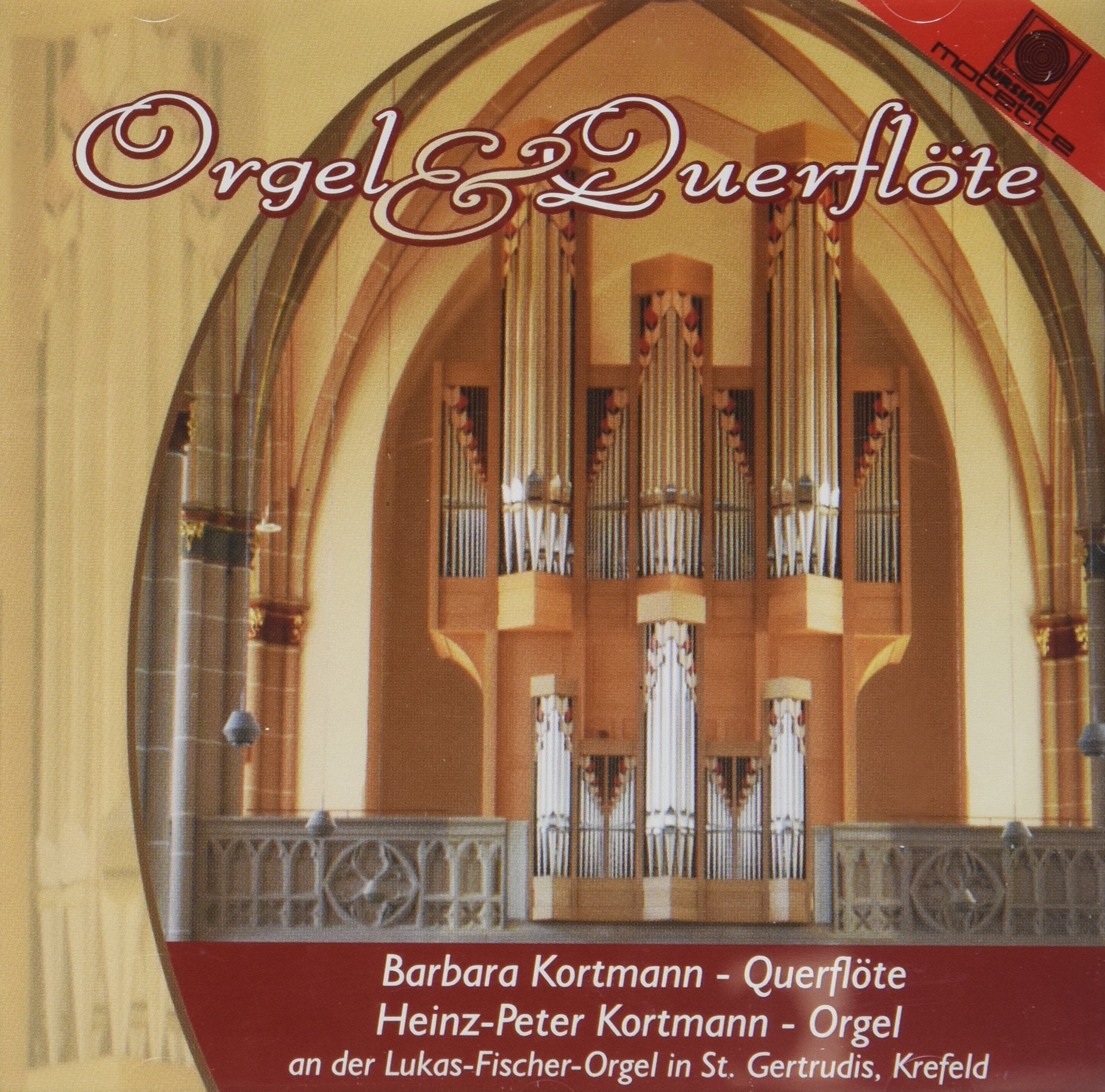 Orgel & Querflöte: Lukas-Fischer-Orgel ST. Gertrudis, Krefeld Classical