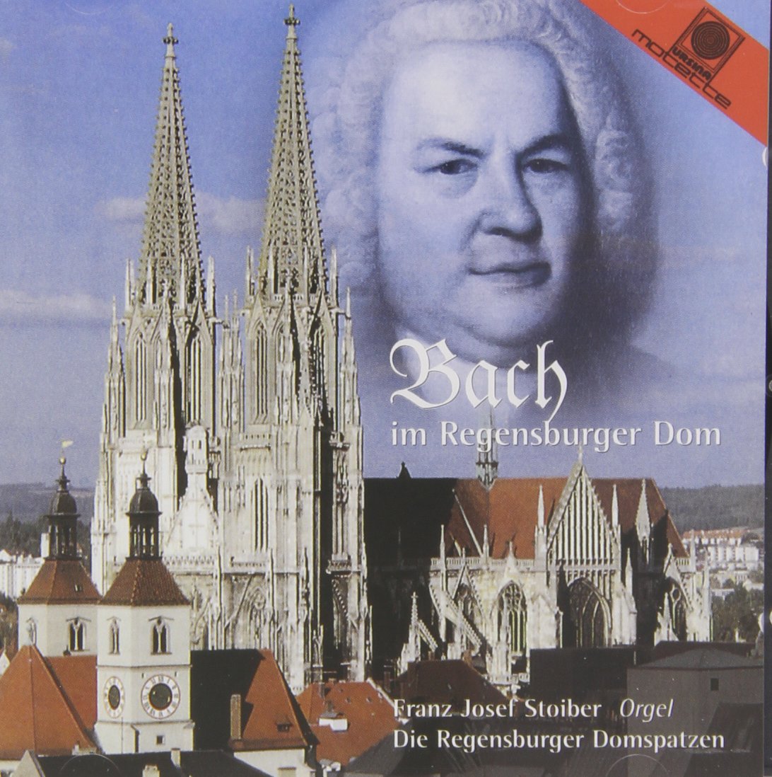 Bach im Regensburger Dom Classical