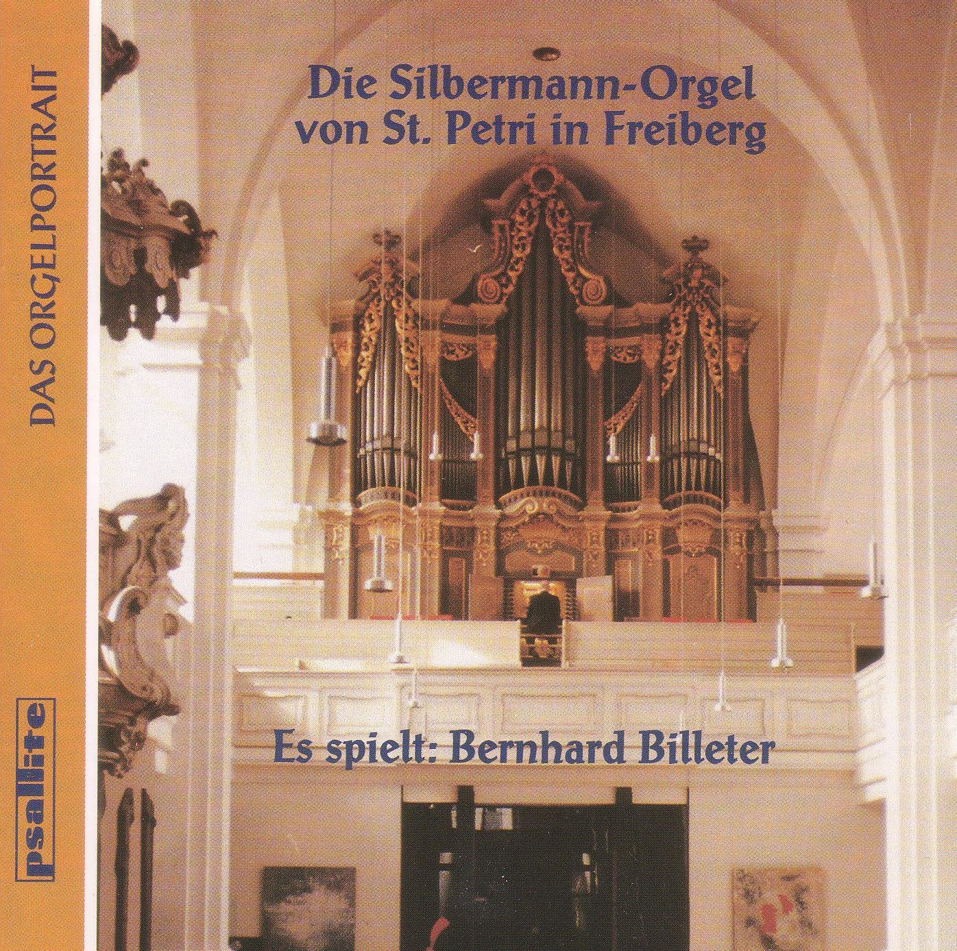 Die Silbermann-Orgel von St. Petri in Freiberg Classical