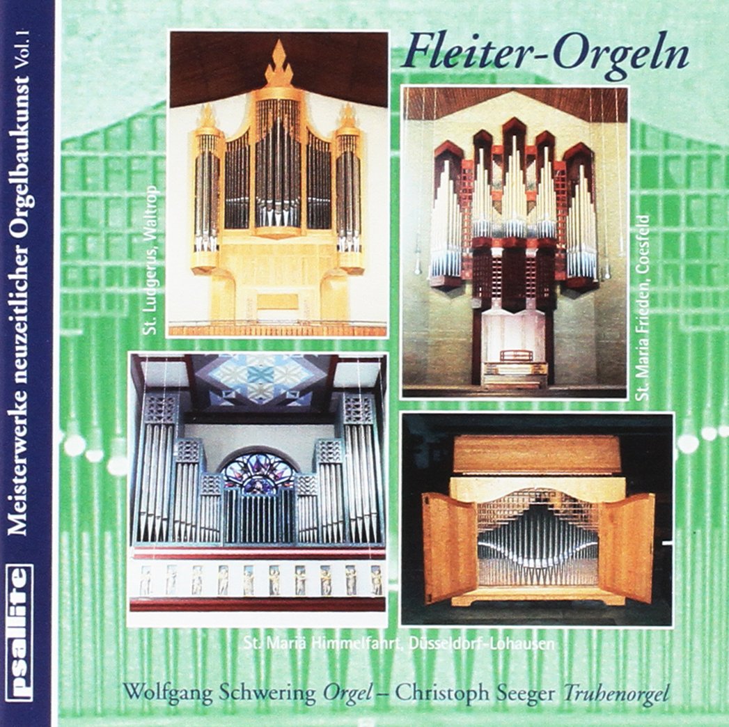 Meisterwerke neuz.Orgelbaukunst Vol.1-Fleiter Classical