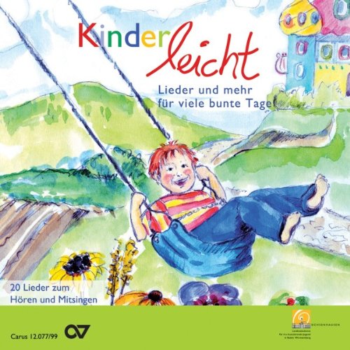 Kinderleicht - Lieder und mehr für viele bunte Tage Children & Young People