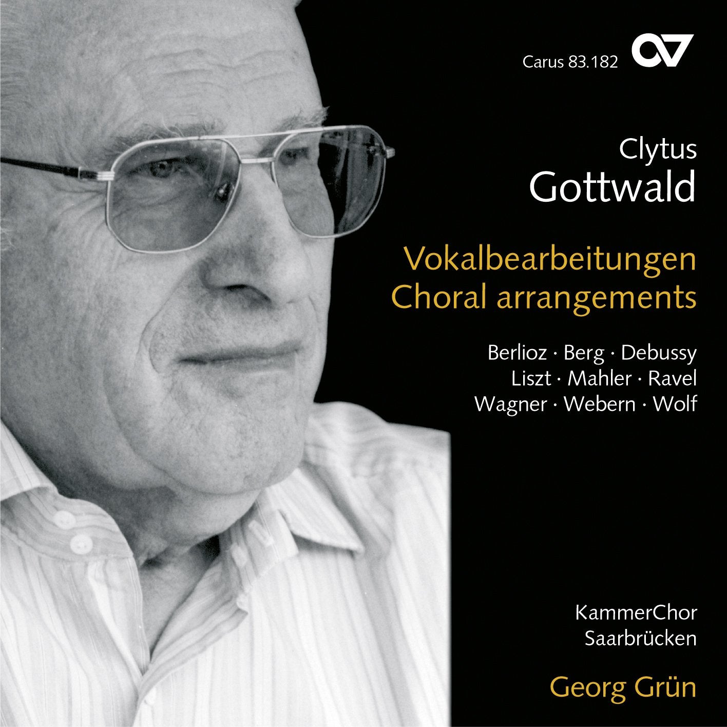 Clytus Gottwald: Vokalbearbeitungen für Chor Classical