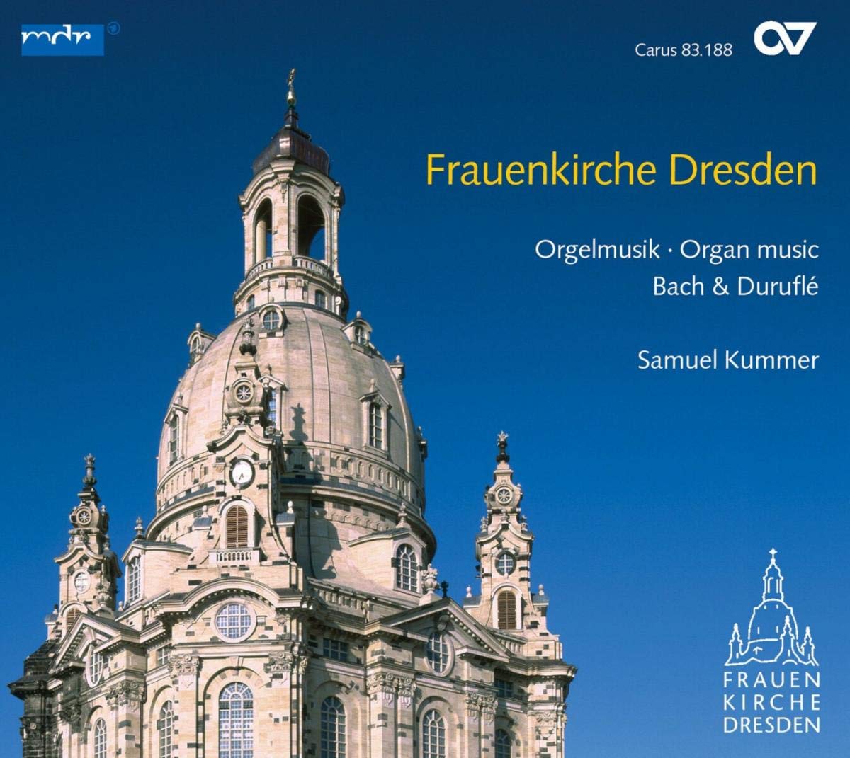 Frauenkirche Dresden-Orgelmusik Classical
