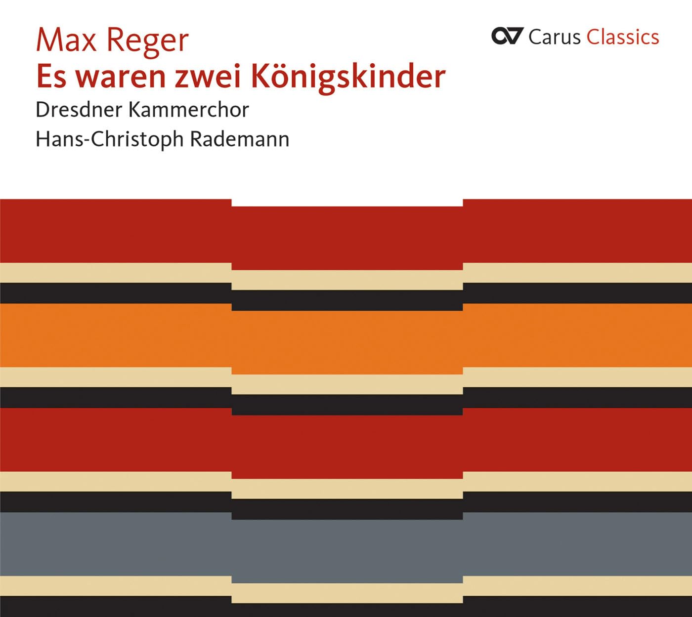 Reger: Es waren zwei Königskinder Classical