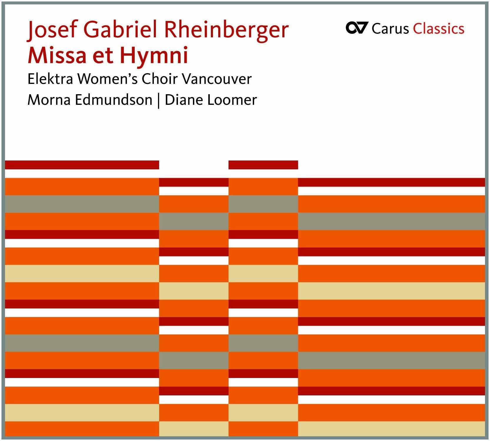 Rheinberger: Missa et Hymni Classical