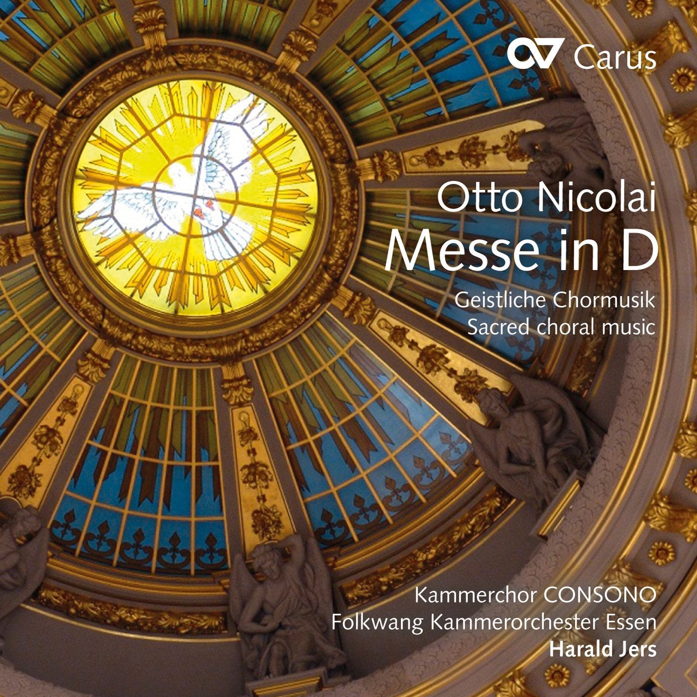 Nicolai: Messe D-Dur/Geistliche Chormusik Music