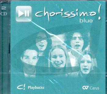 Chorissimo blue - Chorbuch für die Schule : 2 Playback-CD's Books