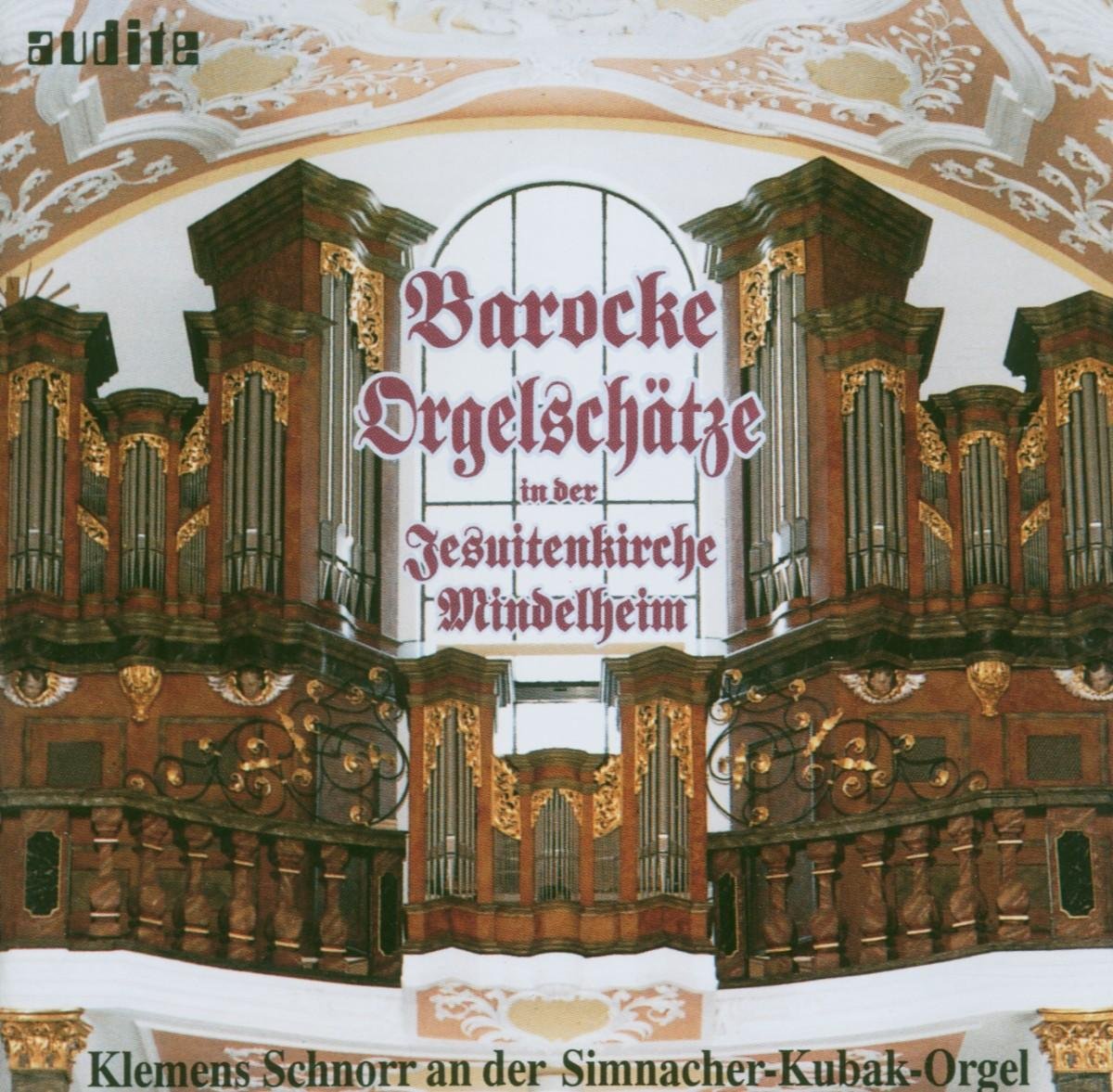 Barocke Orgelschätze-Jesuitenkirche Mindelheim Classical