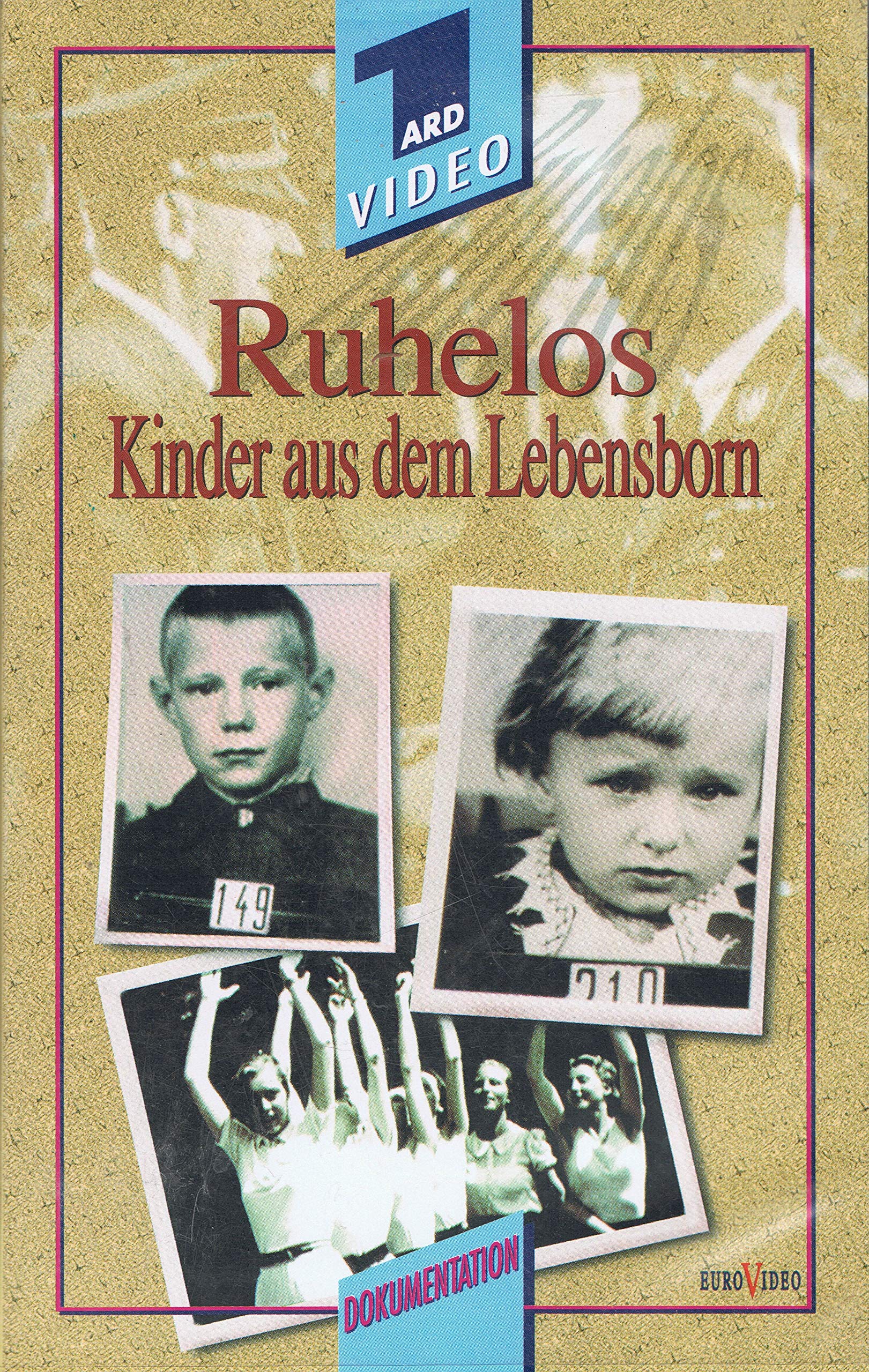 Product Image: Ruhelos - Kinder aus dem Lebensborn