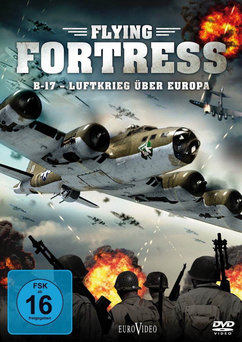 Flying Fortress - B17 - Luftkrieg über Europa Films