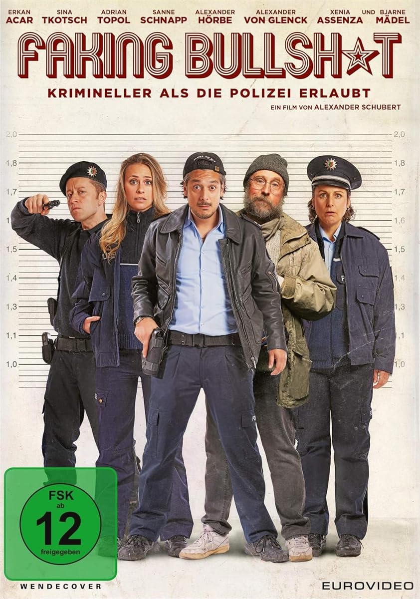 Faking Bullshit - Krimineller als die Polizei erlaubt Films
