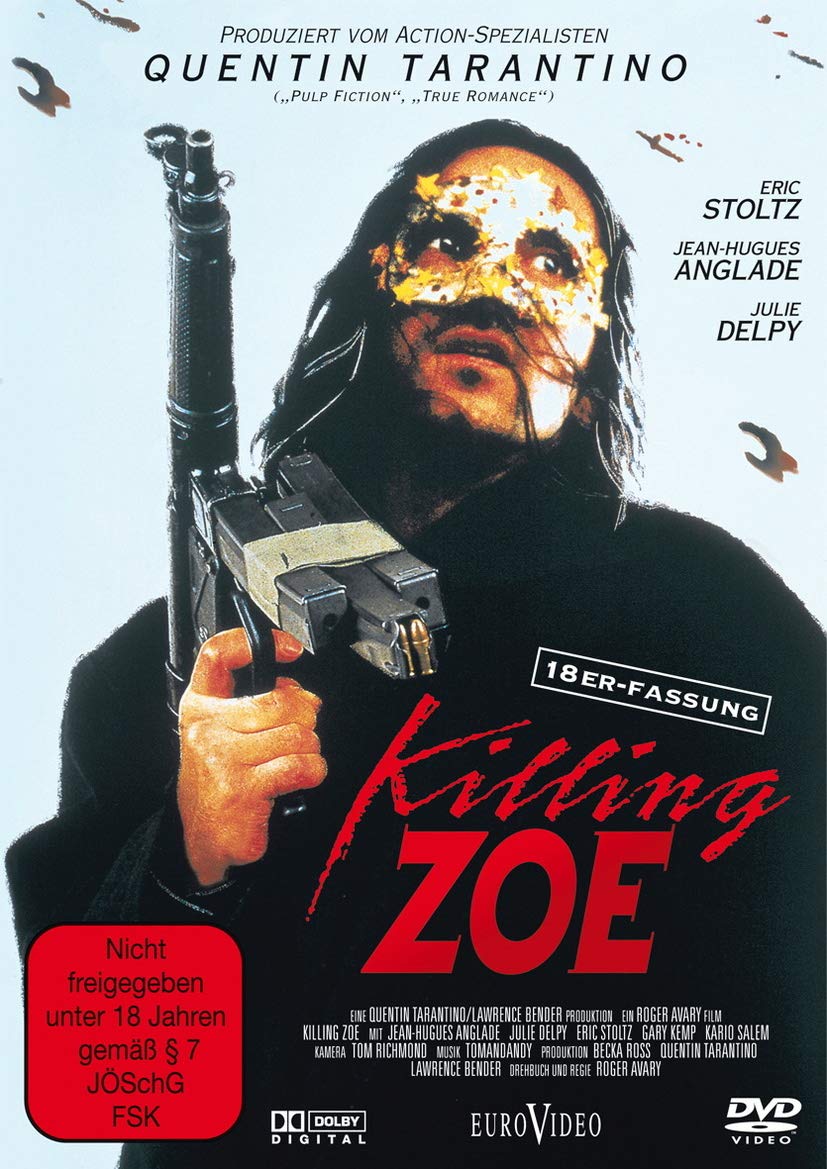 Killing Zoe (Produzent : Quentin Tarantino) Films
