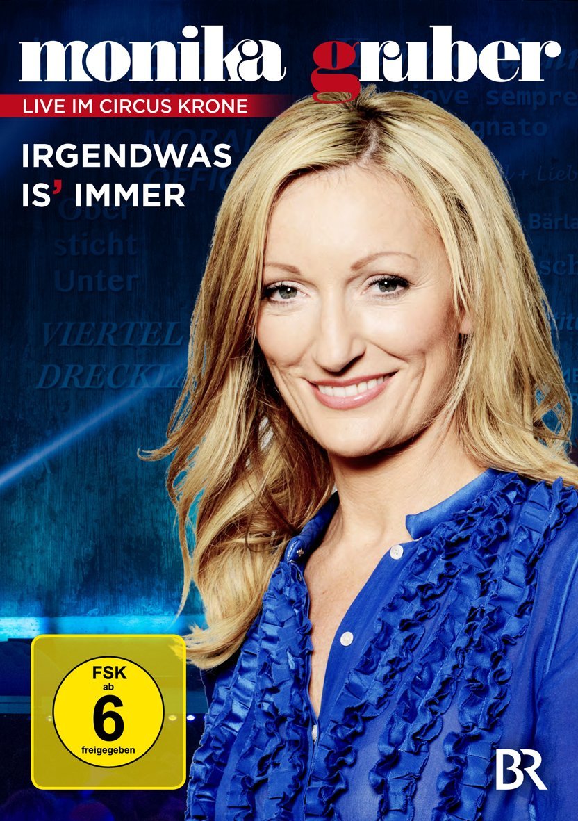 Monika Gruber - Irgendwas is immer Films