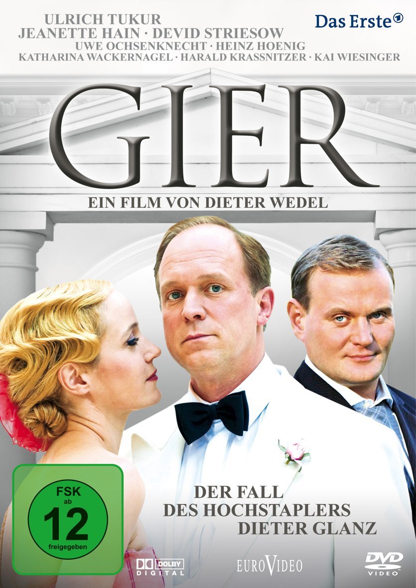 Gier - Der Fall des Hochstaplers Dieter Glanz Box sets