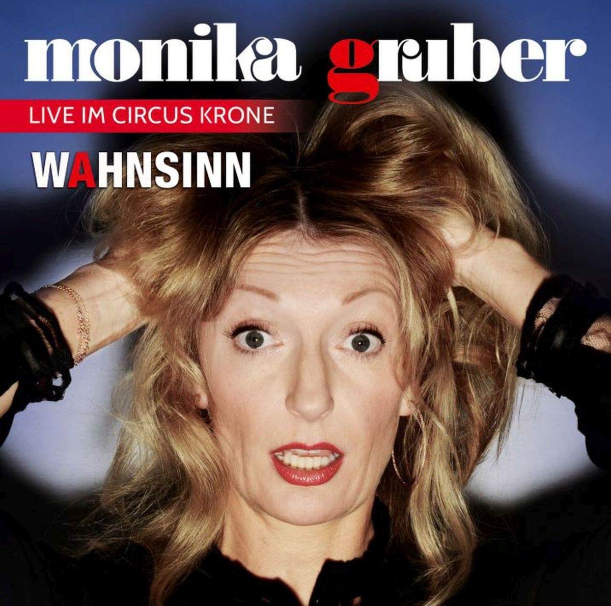 Monika Gruber Wahnsinn/CD Music