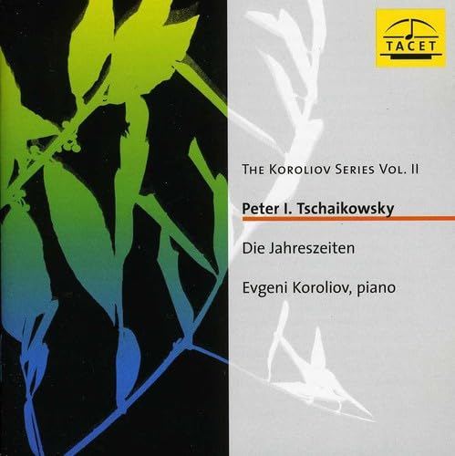 Tschaikowski die Jahreszeiten Classical
