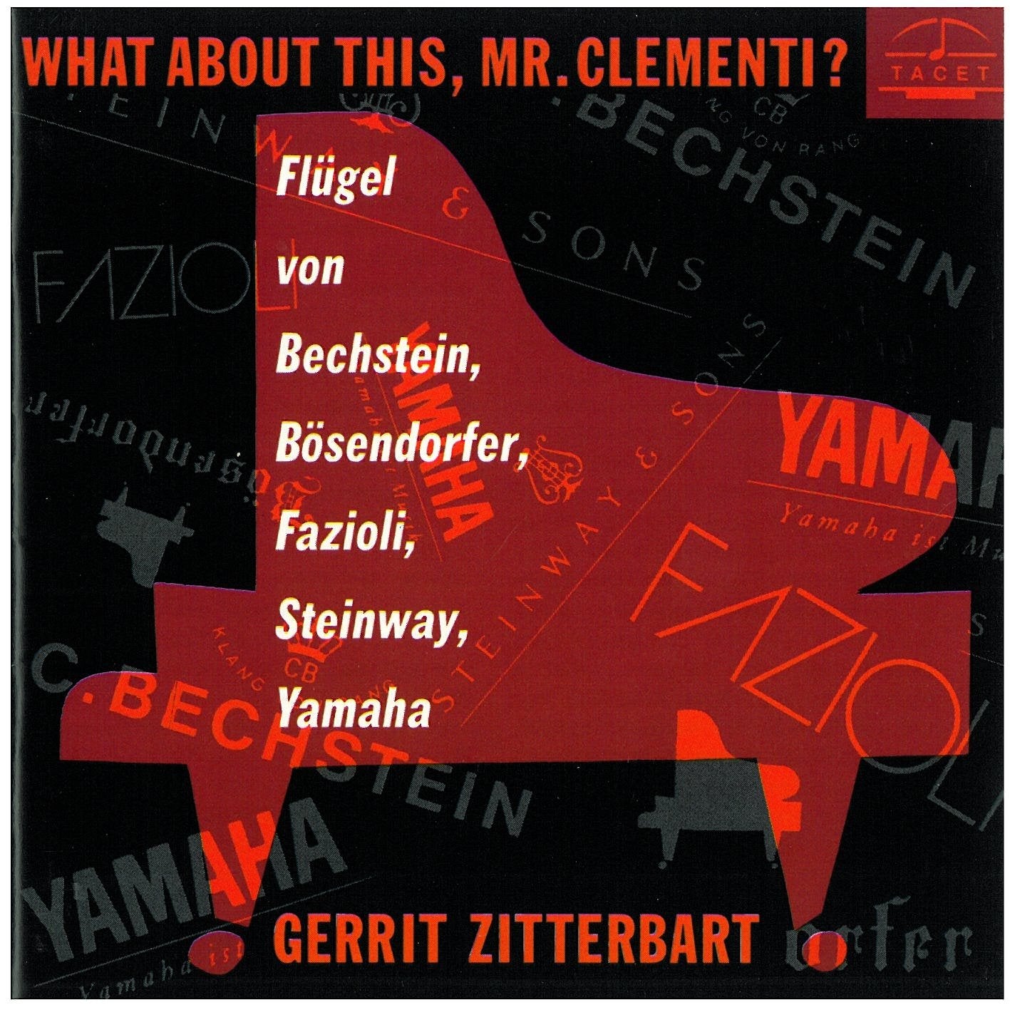 What About This, Mr. Clementi? (Flügel im Vergleich) Classical