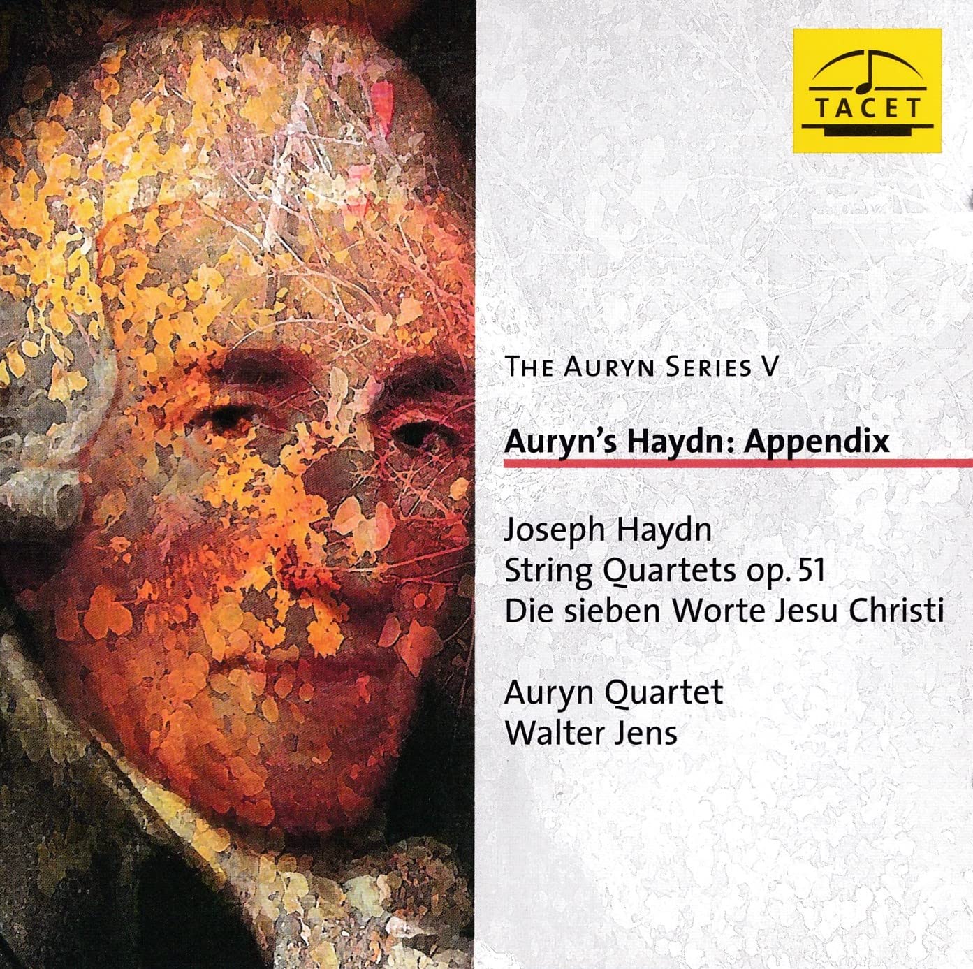 The Auryn Series, Vol. 5: Auryn's Haydn - Appendix: String Quartets op. 51 "Die sieben Worte Jesu Christi" Classical
