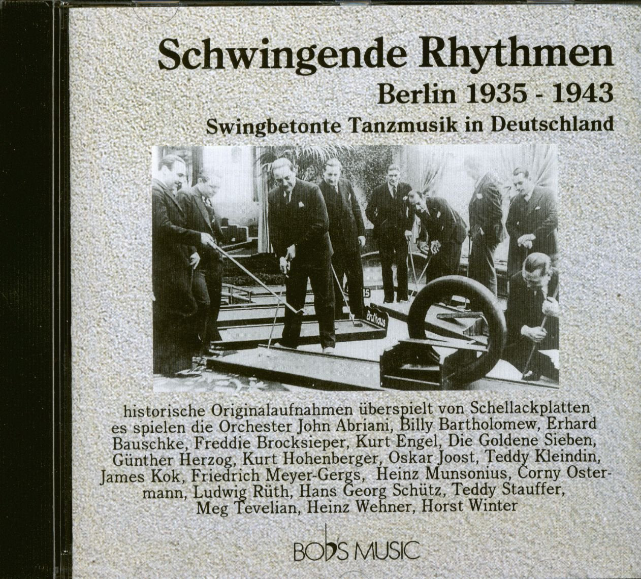 Schwingende Rhythmen. Berlin 1935-1943. Swingbetonte Tanzmusik in Deutschland. Other music genres