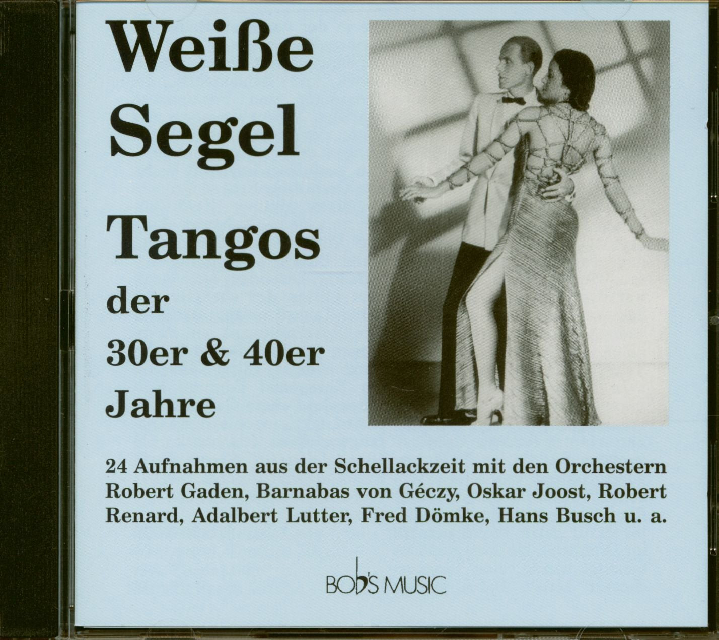 Weisse Segel-Tangos der 30er Other music genres