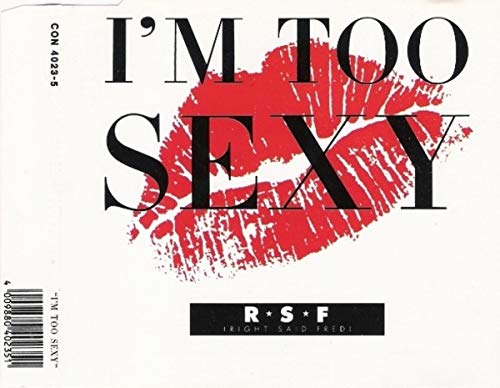 Product Image: Im Too Sexy