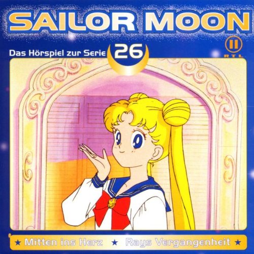 Sailor Moon - Vol. 26 (Mitten ins Herz/Rays Vergangenheit) Music for Children