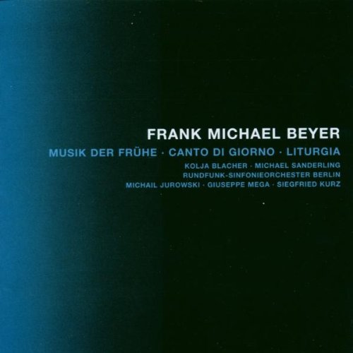 Beyer,F.M.,Musik der Frühe/+ Classical