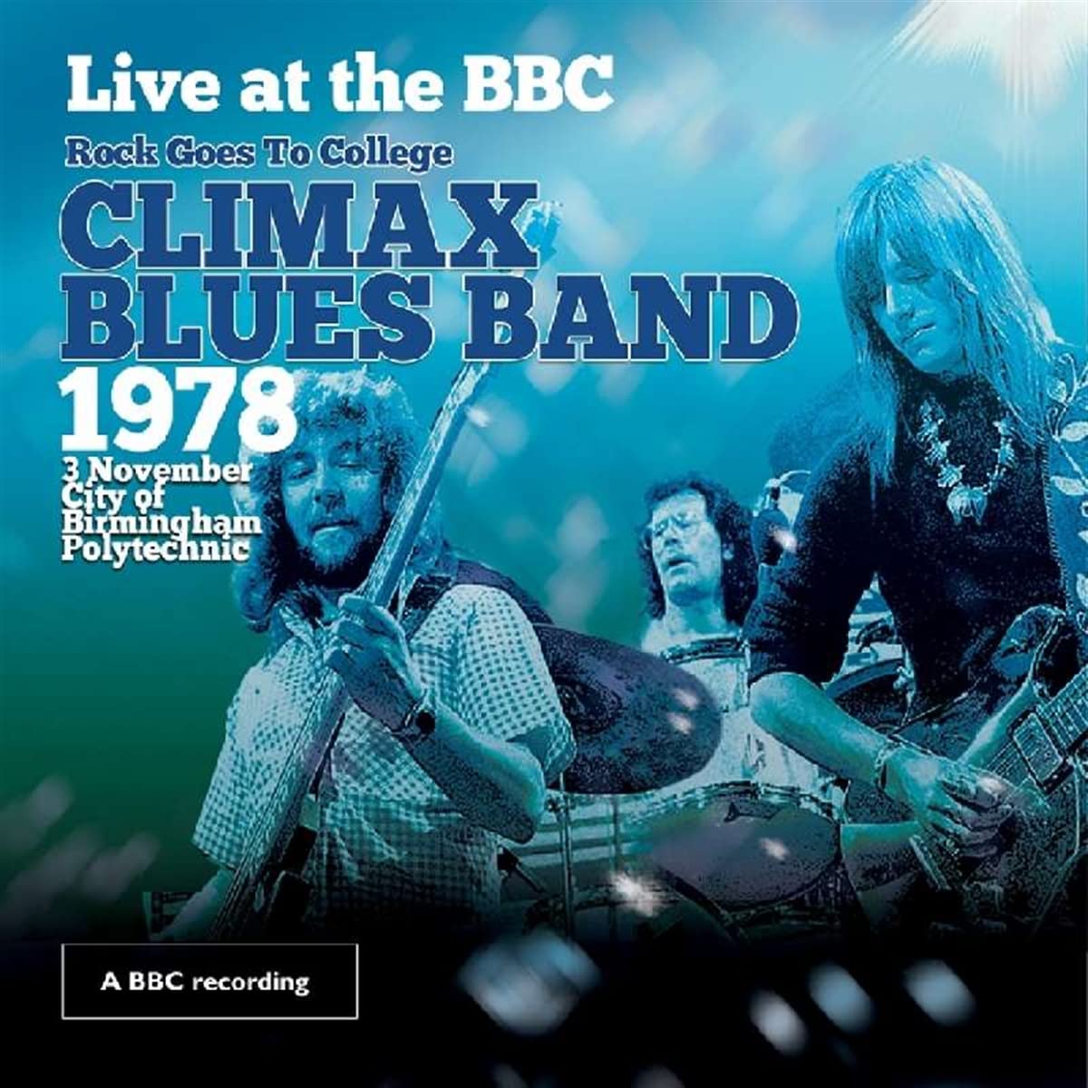 Rock Goes to College / Live at BBC Blues