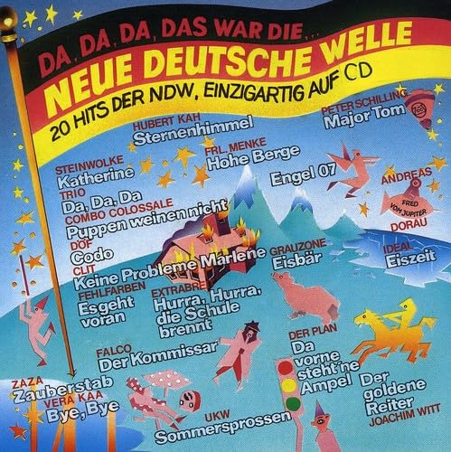 20 Hits der NDW: Da, Da, Da, Das War die Neue Deutsche Welle No. 1 Pop