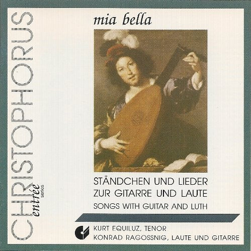 Mia bella - Ständchen und Lieder zur Gitarre und Laute Music